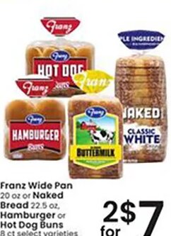 Franz Wide Pan or Naked Bread, Hamburger or Hot Dog Buns