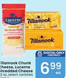 Tillamook Chunk Cheese, Lucerne Shredded Cheese