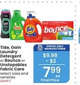 Tide, Gain Laundry Detergent or Bounce or Unstopables Fabric Care at Albertsons