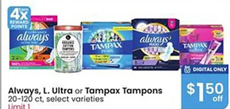 Always, L. Ultra or Tampax Tampons