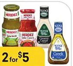 Herdez Salsa or Ken's Steak House Dressing