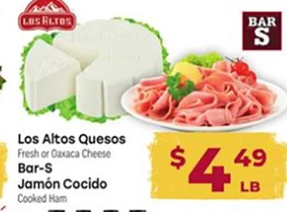 Los Altos Quesos / Bar-S Jamón Cocido