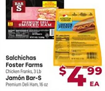 Salchichas Foster Farms / Jamón Bar-S at Cardenas Markets
