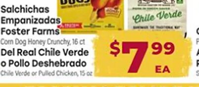 Salchichas Empanizadas Foster Farms / Del Real Chile Verde o Pollo Deshebrado