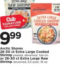 Arctic Shores Extra Large Cooked Shrimp or Extra Large Raw Shrimp at Cub Foods