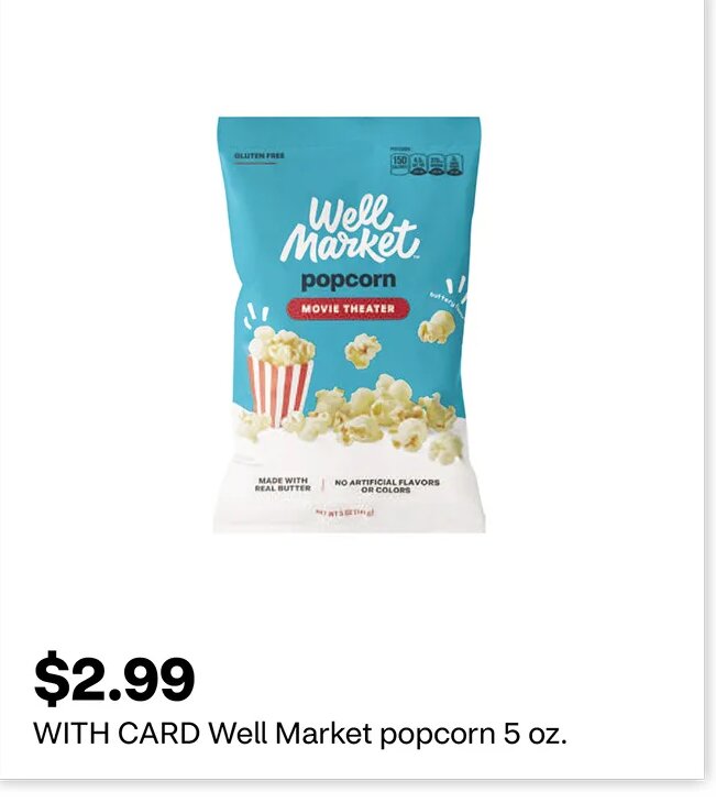 Well Market popcorn at CVS