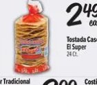 Tostada Casera El Super