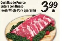 Costillas de Puerco Entera con Hueso Fresh Whole Pork Spareribs at El Super
