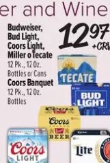 Budweiser, Bud Light, Coors Light, Miller o Tecate at El Super