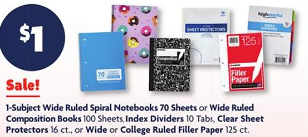 1-Subject Wide Ruled Spiral Notebooks, Composition Books, Index Dividers, Clear Sheet Protectors, or Filler Paper