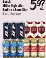 Busch, Miller High Life, Bud Ice o Lone Star at Fiesta Mart