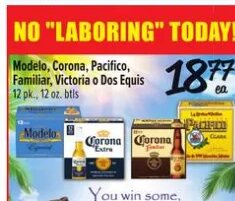 Modelo, Corona, Pacifico, Familiar, Victoria o Dos Equis at Fiesta Mart