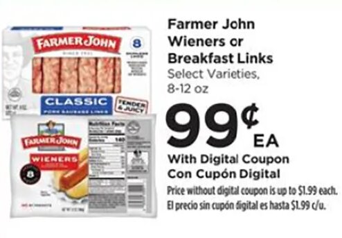 Farmer John Wieners or Breakfast Links at Food 4 Less