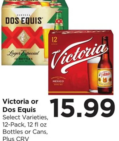 Victoria or Dos Equis