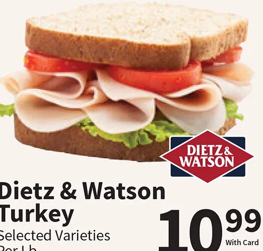 Dietz & Watson Turkey at Food City