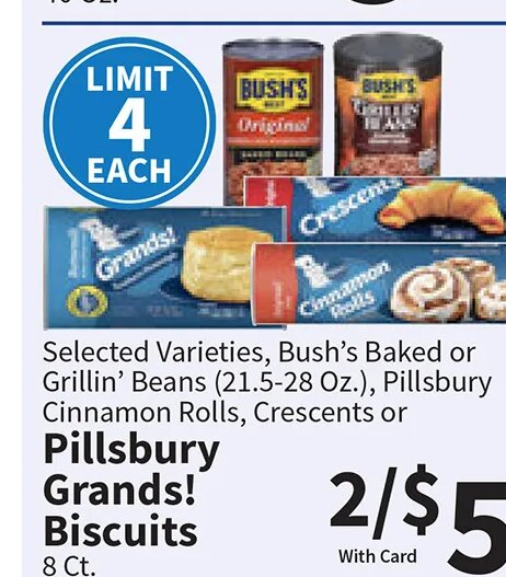 Pillsbury Grands! Biscuits, Bush's Baked or Grillin' Beans