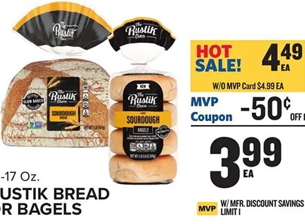 RUSTIK BREAD OR BAGELS