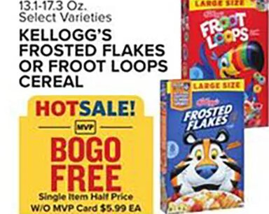 KELLOGG'S FROSTED FLAKES OR FROOT LOOPS CEREAL
