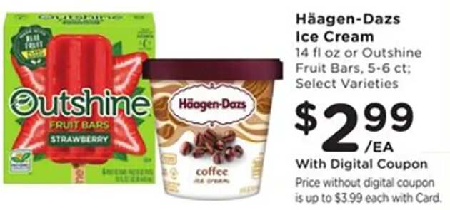 Outshine Fruit Bars or Häagen-Dazs Ice Cream at Fred Meyer