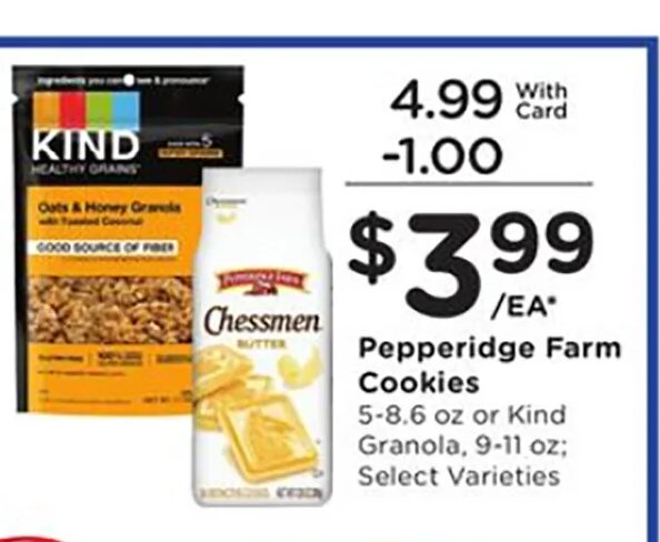 Pepperidge Farm Cookies or Kind Granola