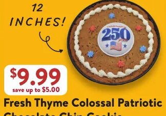 Fresh Thyme Colossal Patriotic Chocolate Chip Cookie