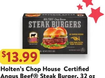Holten's Chop House Certified Angus Beef Steak Burger at Fresh Thyme