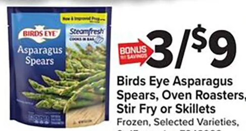 Birds Eye Asparagus Spears, Oven Roasters, Stir Fry or Skillets