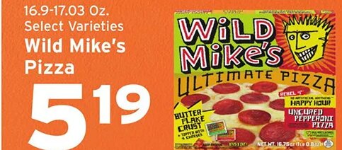 Wild Mike's Pizza at Hannaford