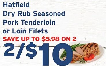 Hatfield Dry Rub Seasoned Pork Tenderloin or Loin Filets