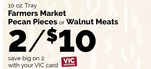 Farmers Market Pecan Pieces or Walnut Meats