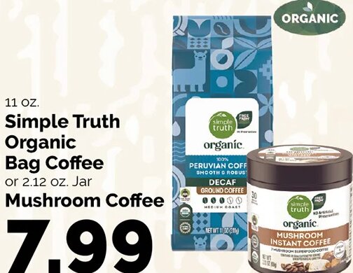 Simple Truth Organic Bag Coffee or Mushroom Coffee