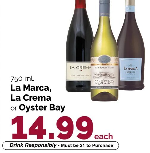 La Marca, La Crema or Oyster Bay