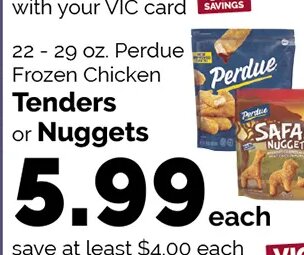 Perdue Frozen Chicken Tenders or Nuggets