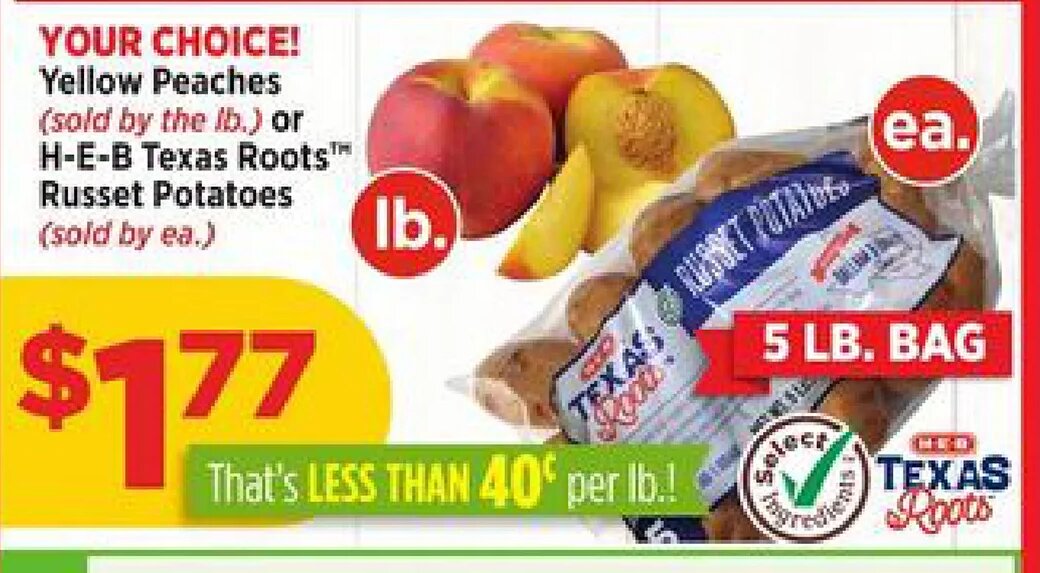 YOUR CHOICE! Yellow Peaches or H-E-B Texas Roots Russet Potatoes
