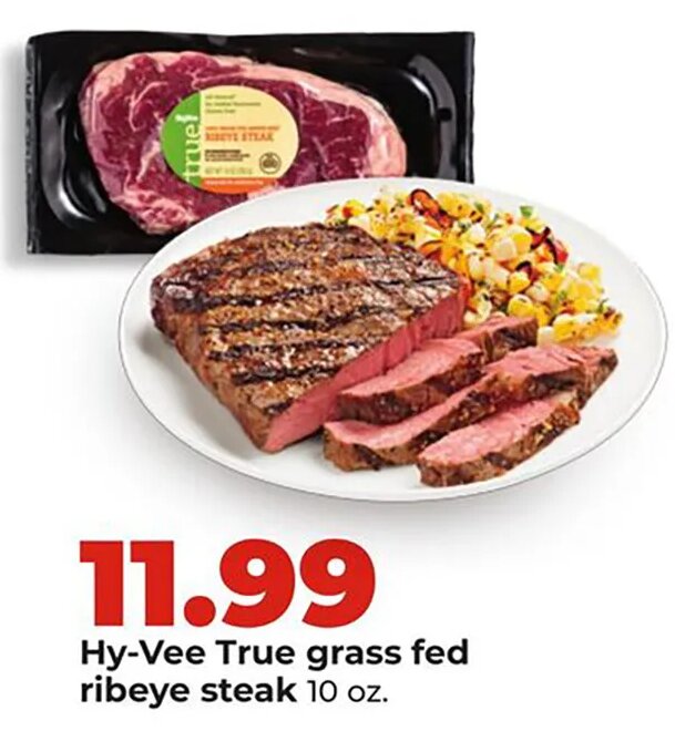Hy-Vee True grass fed ribeye steak at Hy-Vee