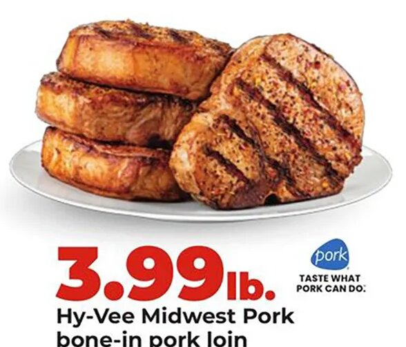 Hy-Vee Midwest Pork bone-in pork loin or center cut chops at Hy-Vee