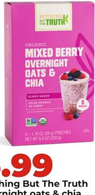 Nothing But The Truth overnight oats & chia or granola at Hy-Vee