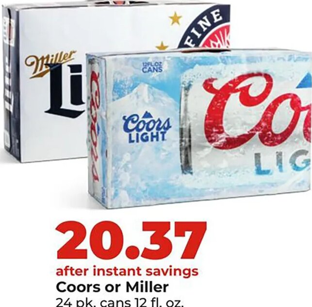 Coors or Miller at Hy-Vee