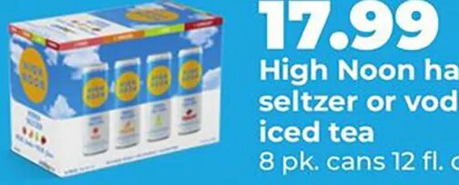 High Noon hard seltzer or vodka iced tea at Hy-Vee