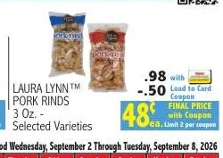 Laura Lynn™ Pork Rinds at Ingles Markets