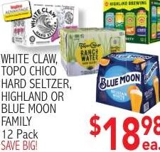 White Claw, Topo Chico Hard Seltzer, Highland or Blue Moon Family at Ingles Markets