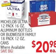Michelob Ultra 12 Pack 16 oz. Aluminum Bottles or Budweiser Family 18 Pack 12 oz. Cans at Ingles Markets