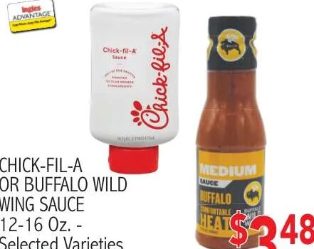 CHICK-FIL-A OR BUFFALO WILD WING SAUCE