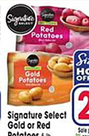 Signature Select Gold or Red Potatoes at Jewel-Osco