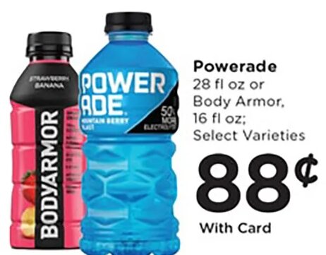 Powerade or Body Armor