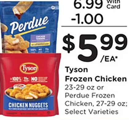Perdue Frozen Chicken or Tyson Frozen Chicken