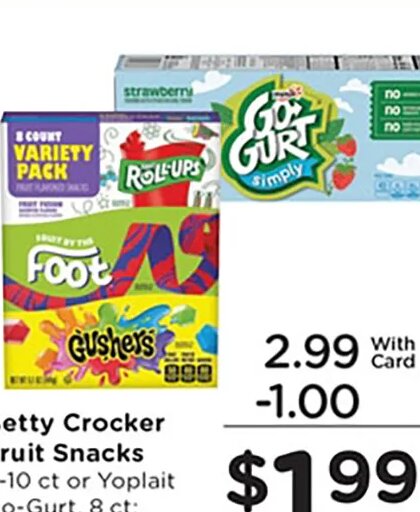 Betty Crocker Fruit Snacks or Yoplait Go-Gurt