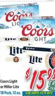 Coors Light or Miller Lite at La Bonita