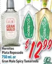 Hornitos Plata Reposado or Gran Malo Spicy Tamarindo