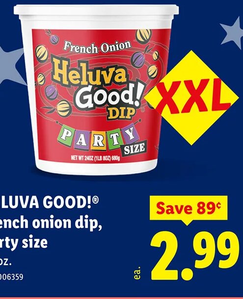HELUVA GOOD! French onion dip, party size
